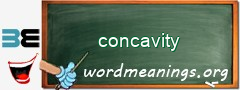 WordMeaning blackboard for concavity